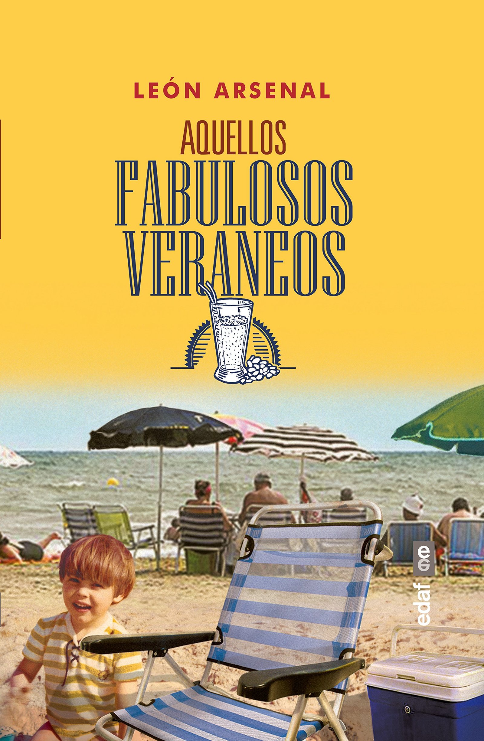 Portada de Aquellos fabulosos veraneos